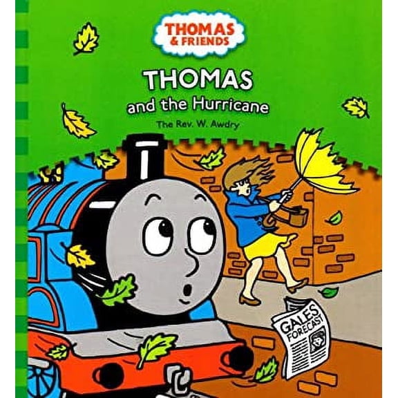 Pre-Owned Thomas and the Hurricane (Thomas & Friends) (Hardcover) 0603563864 9780603563867