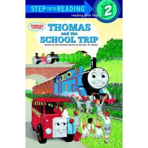 Pre-Owned Thomas and the School Trip (Step-Into-Reading, Step 2) (Paperback) 067994365X 9780679943655