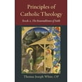 thumbnail image 1 of Thomistic Ressourcement: Principles of Catholic Theology, Book 2: On the Rational Credibility of Christianity (Paperback), 1 of 1