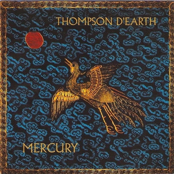 Thompson D'earth Mercury (2001, CD)