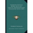 thumbnail image 1 of Thomson's Poetical Works, With Life, Critical Dissertation And Explanatory Notes (1853) (Paperback), 1 of 1