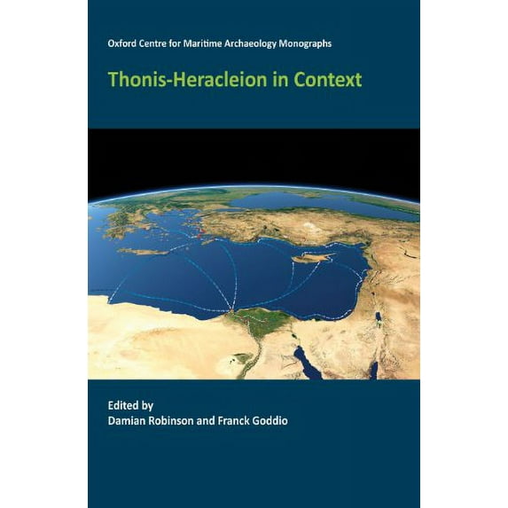 Thonis-Heracleion in Context (Hardcover)