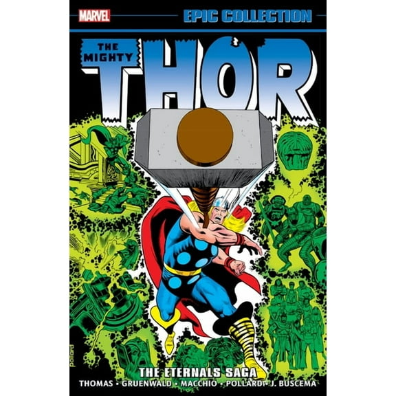 Thor Epic Collection: The Eternals Saga, (Paperback)