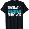 thumbnail image 1 of Thoracic Spine Surgery Survivor Back Surgery Recovery Gift T-Shirt, 1 of 5