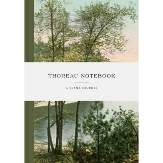 Pre-Owned Thoreau Notebook: A Blank Journal Inspired by His Life and Writings (Unknown) 1616897449 9781616897444