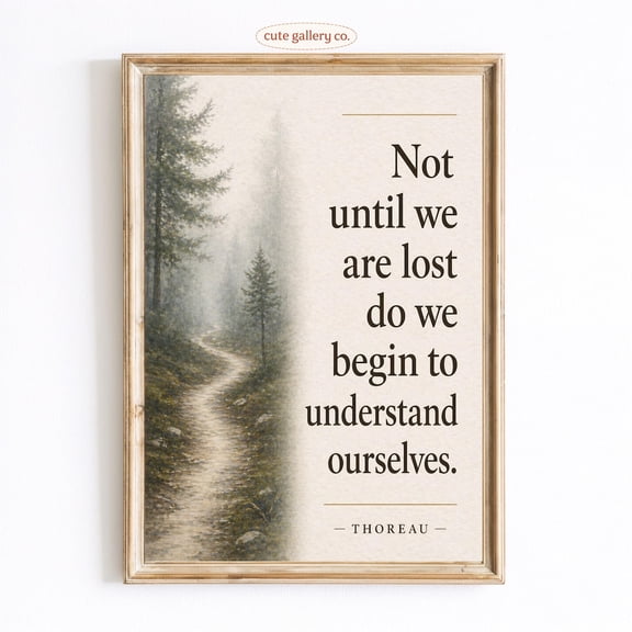Thoreau Quote Misty Forest Path Wall Art Home Decor Unframed Paper Print