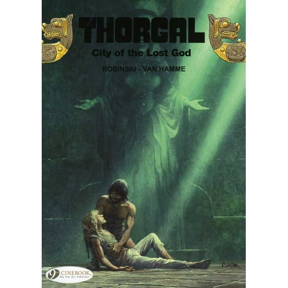 Thorgal: City of The Lost God : Includes 2 Volumes in 1: City of Lost Gods and Between Earth and Sun (Paperback)