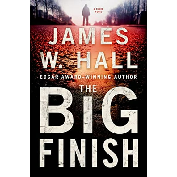 Pre-Owned The Big Finish: A Thorn Novel (Thorn Mysteries) (Hardcover) 1250005019 9781250005014