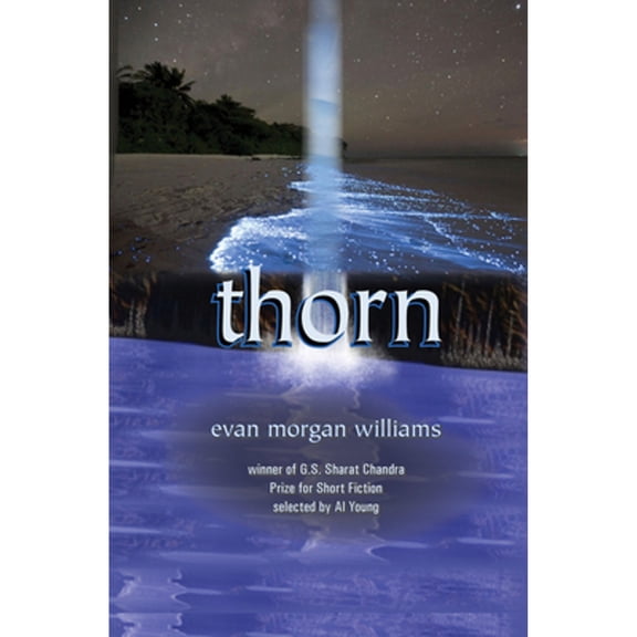 Pre-Owned Thorn: Short Stories (Paperback) 1886157944 9781886157941