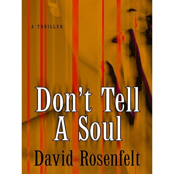 Pre-Owned Don't Tell a Soul (Thorndike Press Large Print Core Series) Hardcover