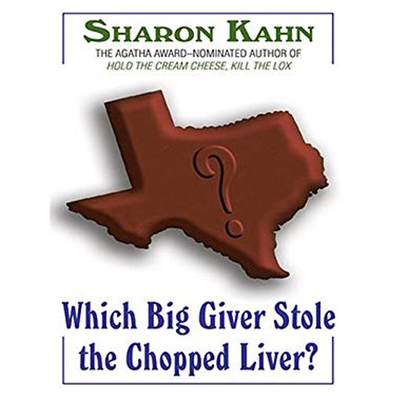 Pre-Owned Which Big Giver Stole The Chopped Liver?: A Ruby, The Rabbi's Wife Mystery (Thorndike Press Large Print Core Series) Paperback
