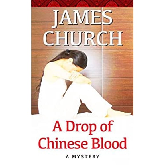 Pre-Owned Drop of Chinese Blood 9781410456366 Used