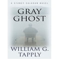 thumbnail image 1 of Pre-Owned Gray Ghost (Thorndike Press Large Print Mystery Series) Paperback, 1 of 1