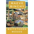 thumbnail image 1 of Pre-Owned Whitethorn Woods (Paperback) 1594132453 9781594132452, 1 of 1