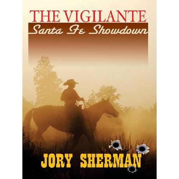 Pre-Owned Thorndike Western I: The Vigilante : Santa Fe Showdown (Hardcover)