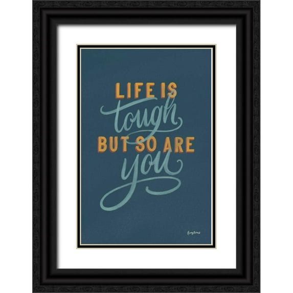 Thorns, Becky 13x18 Black Ornate Wood Framed with Double Matting Museum Art Print Titled - Life is Tough