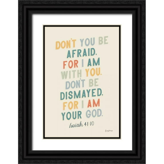 Thorns, Becky 23x32 Black Ornate Wood Framed with Double Matting Museum Art Print Titled - Bible Saying I