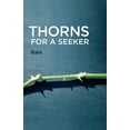 thumbnail image 1 of Thorns for a Seeker, (Paperback), 1 of 1