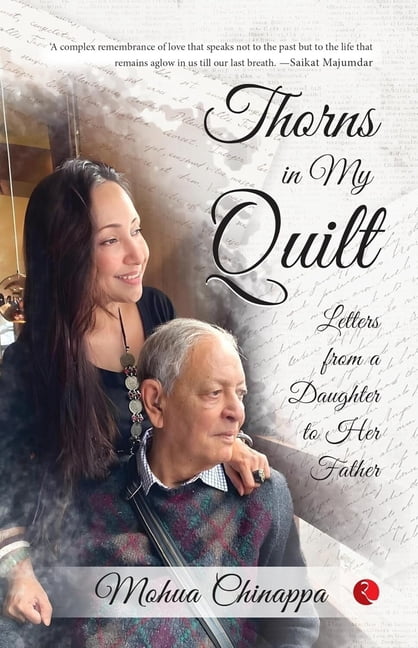Thorns in My Quilt: Letters from a Daughter to Her Father, (Paperback)