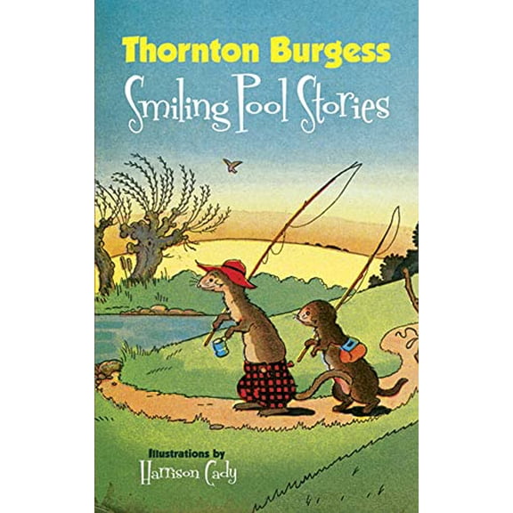 Pre-Owned Thornton Burgess Smiling Pool Stories (Paperback) 0486488675 9780486488677