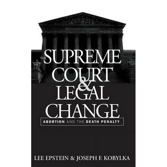Thornton H. Brooks Series in American La Supreme Court and Legal Change, (Paperback)