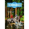 thumbnail image 1 of Pre-Owned Melanie's Last Ride (Thoroughbred Series #29) (Paperback) 0061065315 9780061065316, 1 of 1