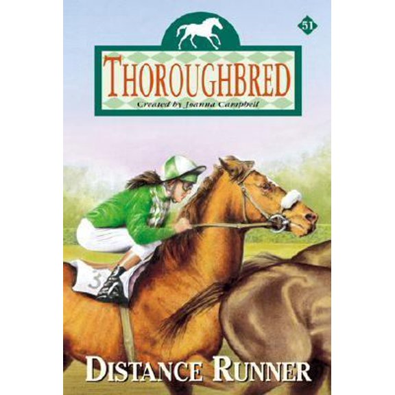 Pre-Owned Thoroughbred #51: Distance Runner (Paperback) 0061068209 9780061068201