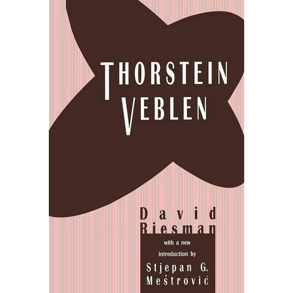 Thorstein Veblen, (Paperback)