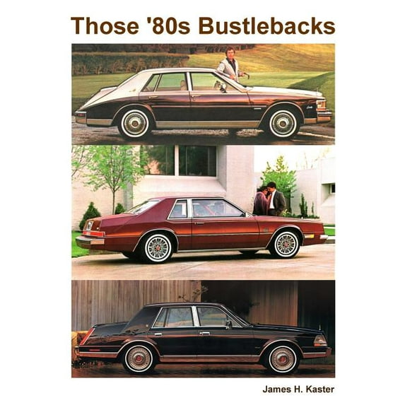 Those '80s Bustlebacks (Paperback)