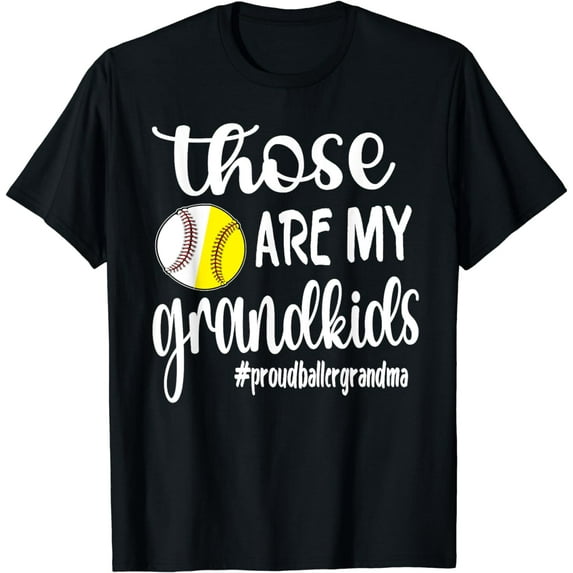 Those Are My Grand Softball Baseball Player Grandma T-Shirt