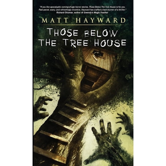 Those Below The Tree House (Paperback)