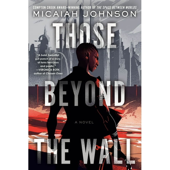 Those Beyond the Wall, (Paperback)