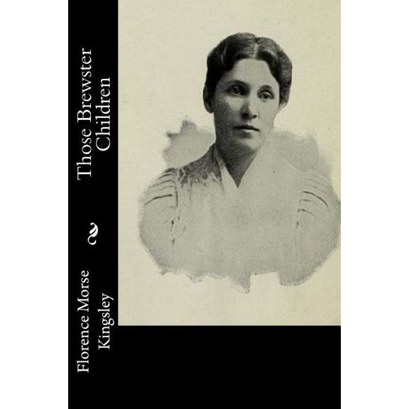 Those Brewster Children (Paperback)