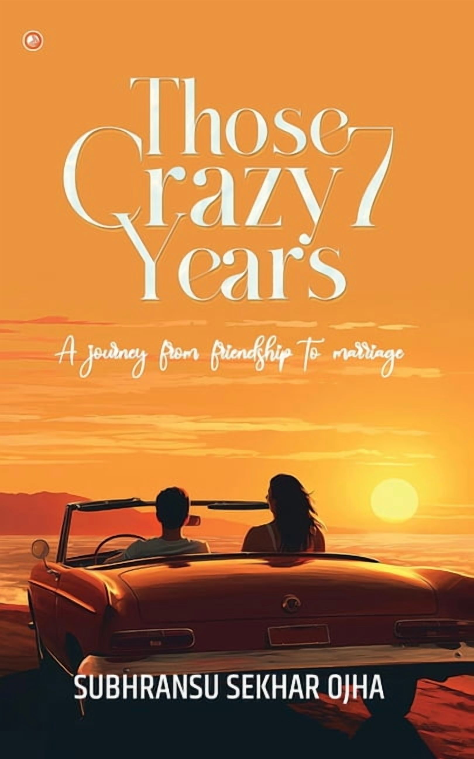 Those Crazy 7 Years, (Paperback)