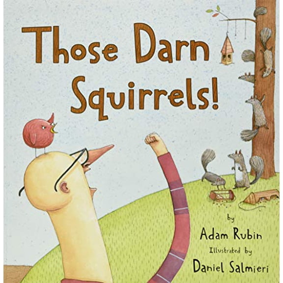 Pre-Owned Those Darn Squirrels! (Paperback) 0547576811 9780547576817