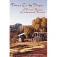 thumbnail image 1 of Those Early Days : A Pioneer History of Sedona and Vicinity, 1 of 1