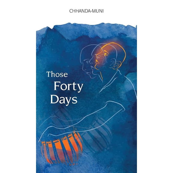 Those Forty Days, (Hardcover)