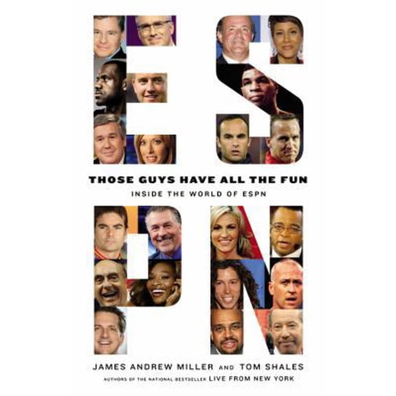 Pre-Owned Those Guys Have All the Fun: Inside the World of ESPN, by James Andrew Miller and Tom Shales, Hardcover, Textbooks, English