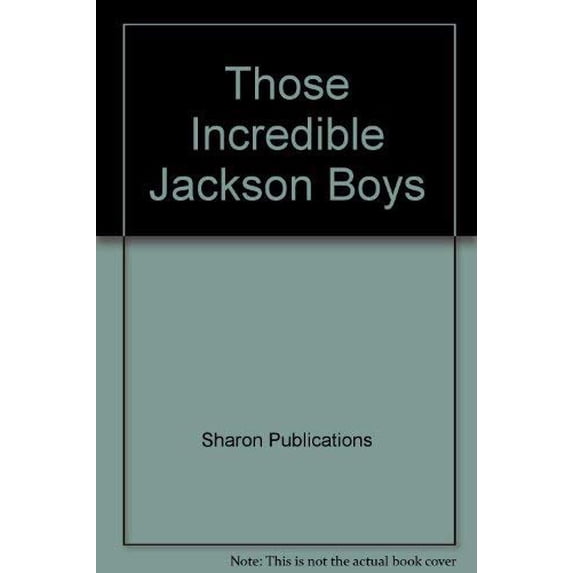 Pre-Owned Those Incredible Jackson Boys Paperback