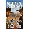 thumbnail image 1 of Pre-Owned Twelve Dead Men (Mass Market Paperback) 0786040327 9780786040322, 1 of 1