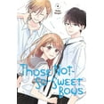 thumbnail image 1 of Those Not-So-Sweet Boys Those Not-So-Sweet Boys 4, (Paperback), 1 of 1