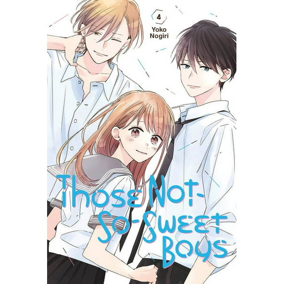Those Not-So-Sweet Boys Those Not-So-Sweet Boys 4, (Paperback)