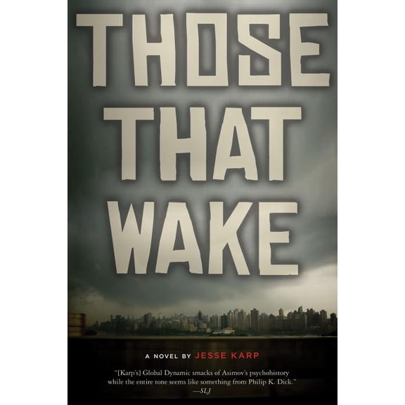 Those That Wake, (Paperback)