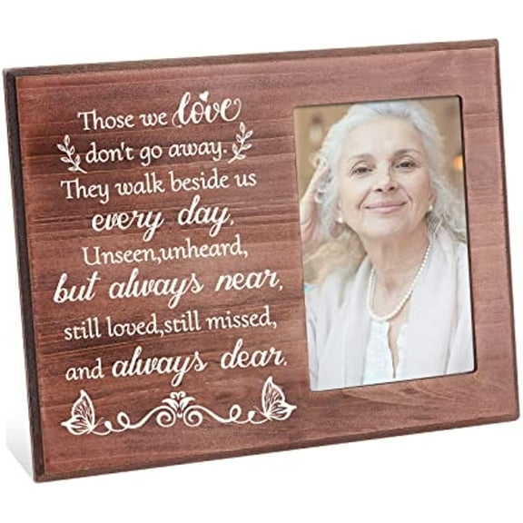 Those We Love Don't Go Away Picture Frame Memory Picture Frame Sympathy Gifts Frames Bereavement Gifts Frame Condolence Gift Frame Wood Photo Frame for Loss of Loved One