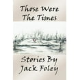 thumbnail image 1 of Those Were the Times, (Paperback), 1 of 1