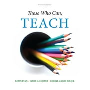 Those Who Can, Teach (Paperback) by Kevin Ryan, James Cooper, Cheryl Mason Bolick