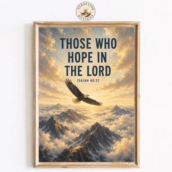 Those Who Hope In The Lord Wall Art Isaiah 4031 Christian Print Eagle Bible Verse Inspirational Scripture Decor Faith Artwork, Unframed Paper Print