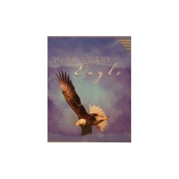 Pre-Owned Title: Soar as the Eagle Hardcover