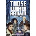 thumbnail image 1 of Those Who Remain - Book 2: A Zombie Novel Paperback 1517524261 9781517524265 Priscila Santa Rosa, 1 of 1