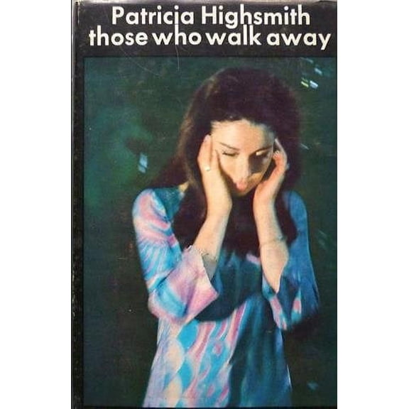 Those Who Walk Away (Virago Modern Classics)